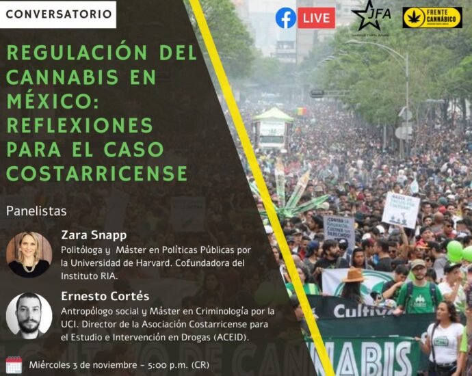Conversatorio sobre Regulación del Cannabis en México: Reflexiones para Costa Rica. 03 de Noviembre 2021
