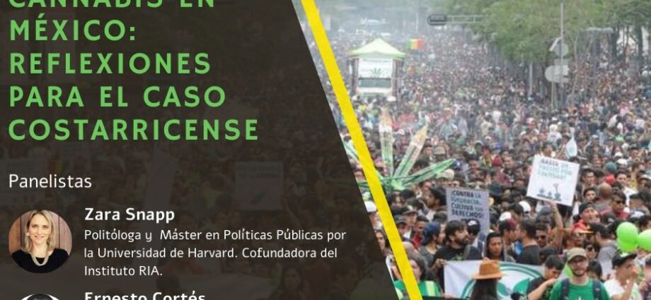 Conversatorio sobre Regulación del Cannabis en México: Reflexiones para Costa Rica. 03 de Noviembre 2021