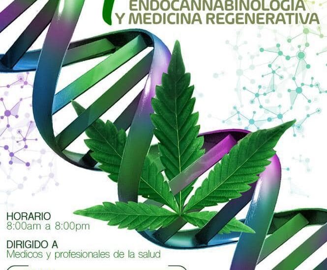 Asiste al primer congreso de Endocannabinologia y medicina Regenerativa en Mexico , 19 y 20 de Mayo cannatlan