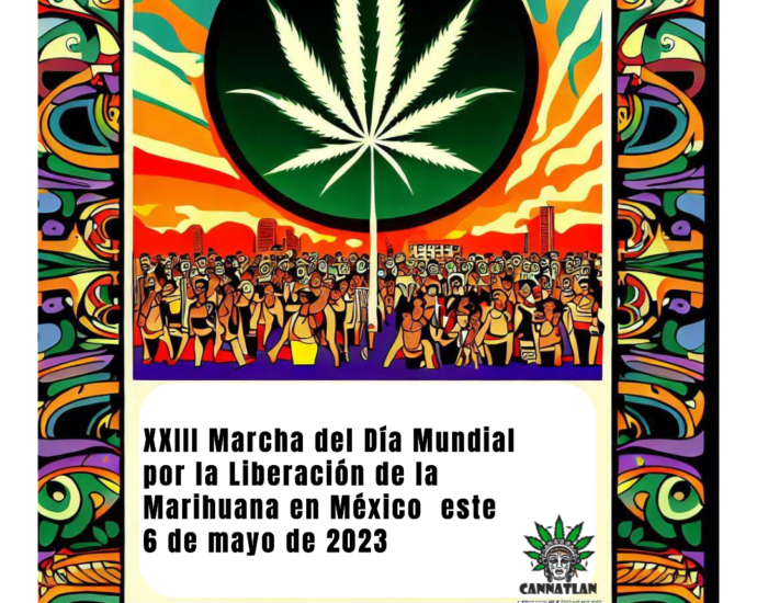XXIII Marcha del Día Mundial por la Liberación de la Marihuana en México